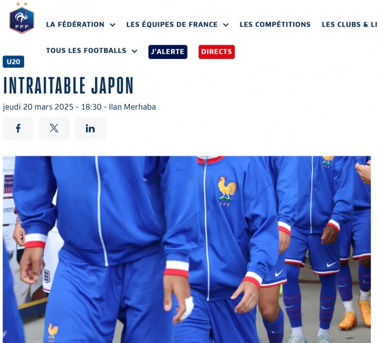 法國(guó)U20在熱身賽1-3日本U20，法國(guó)足協(xié)官網(wǎng)稱日本隊(duì)“勢(shì)不可擋”